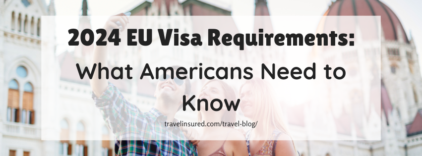 EU Visa Requirements