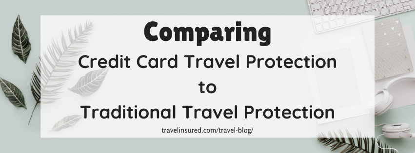  credit vs travel protection