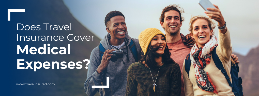 does travel insurance cover medical