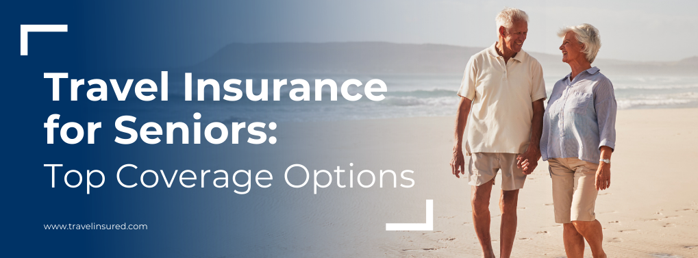 best travel insurance for seniors